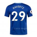 Maglia Chelsea Giocatore Havertz Home 2022-2023